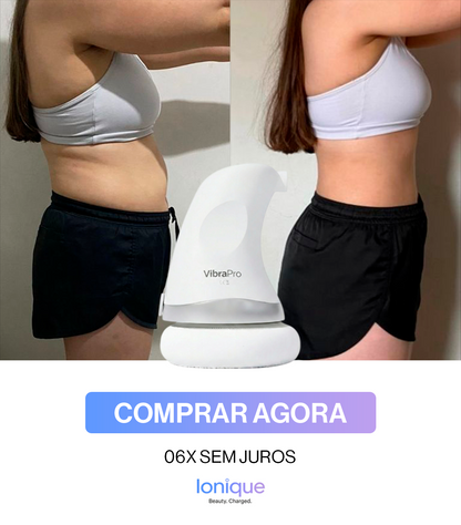 Ionique VibraPro | Massageador Escultor Anticelulite e Antiflacidez 3D