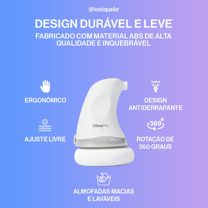 Ionique VibraPro | Massageador Escultor Anticelulite e Antiflacidez 3D